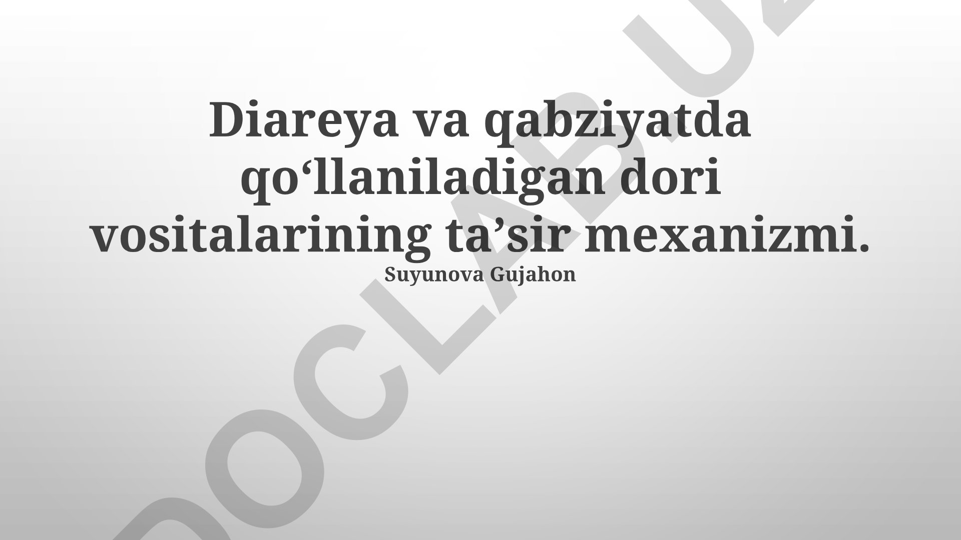 Diareya va qabziyatda qoʻllaniladigan dori vositalarining taʼsir mexanizmi