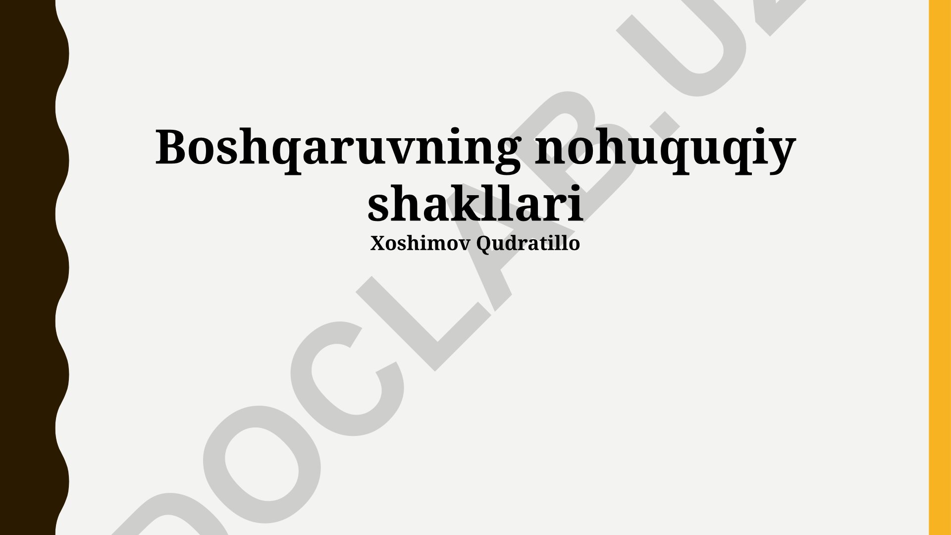 Boshqaruvning nohuquqiy shakllari va ularning oqibatlari