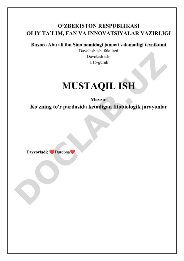 Ko'zning to'r pardasida ketadigan fotobiologik jarayonlar