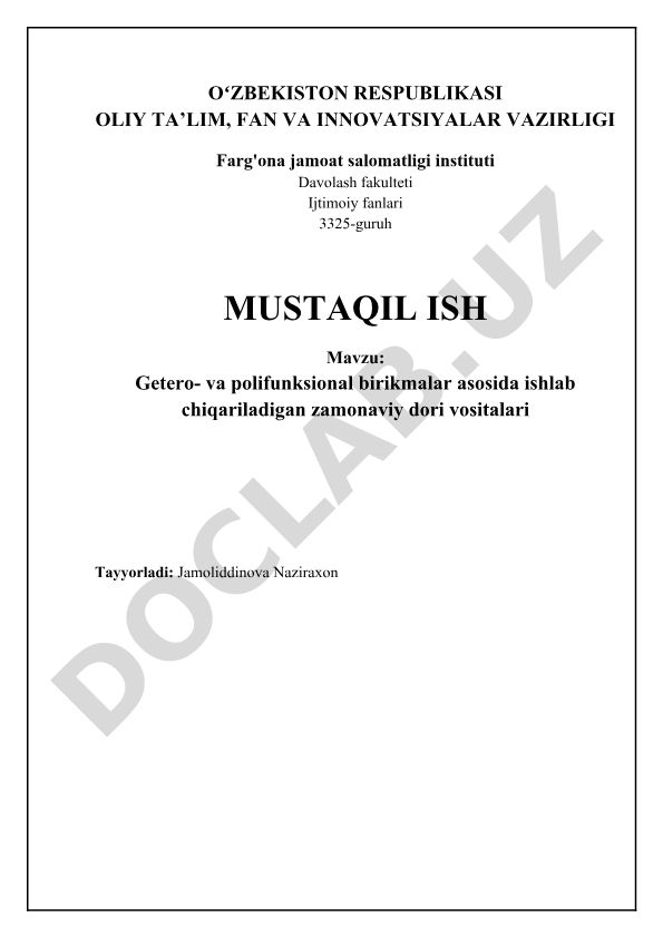 Getero- va polifunksional birikmalar asosida ishlab chiqariladigan zamonaviy dori vositalari
