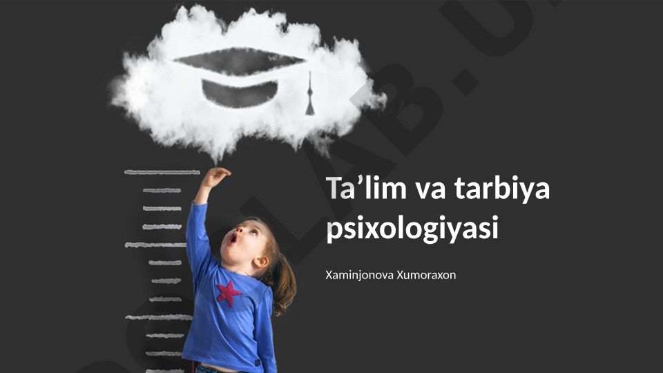Taʼlim va tarbiya psixologiyasi