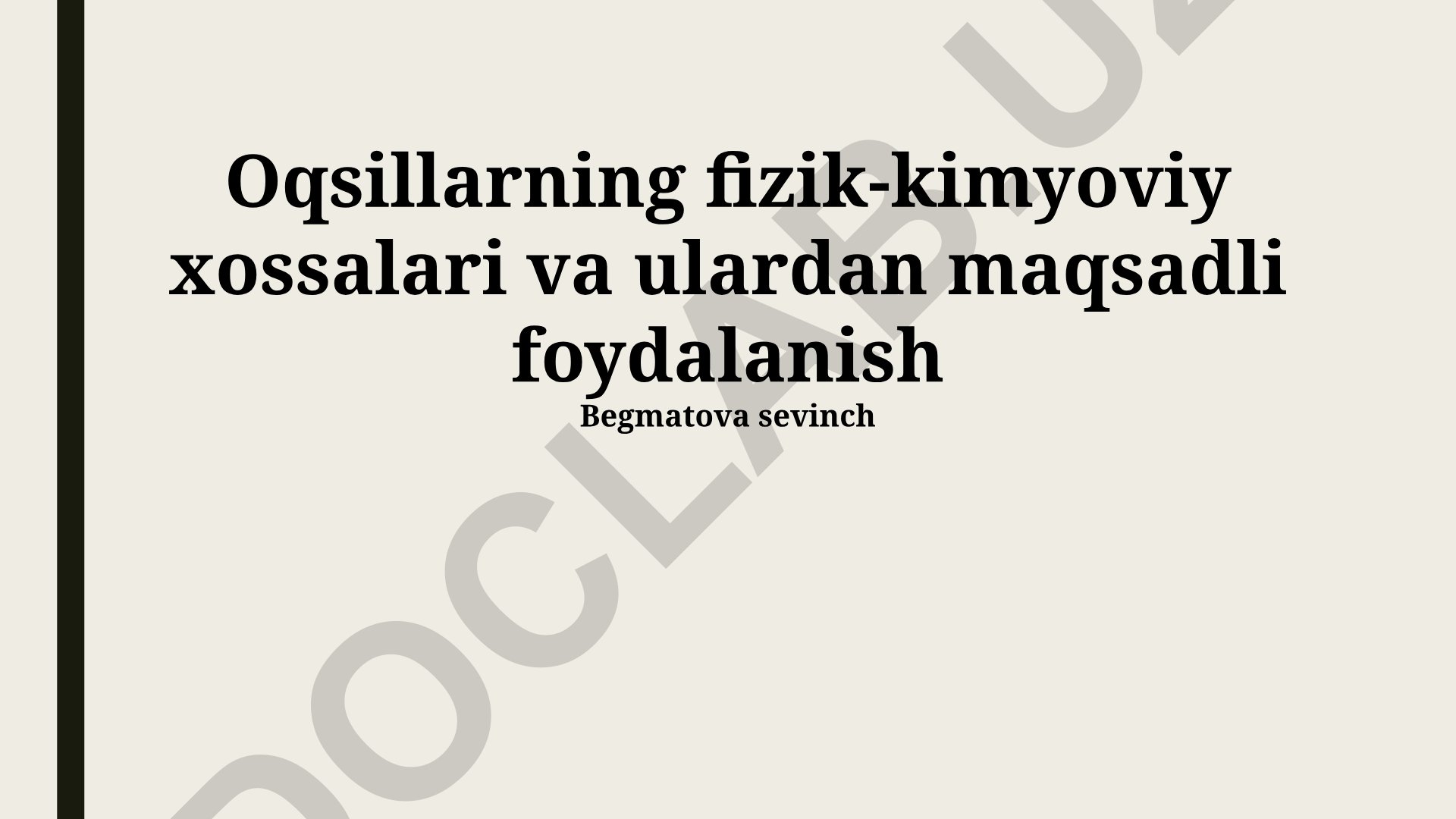 Oqsillarning fizik-kimyoviy xossalari va ulardan maqsadli foydalanish
