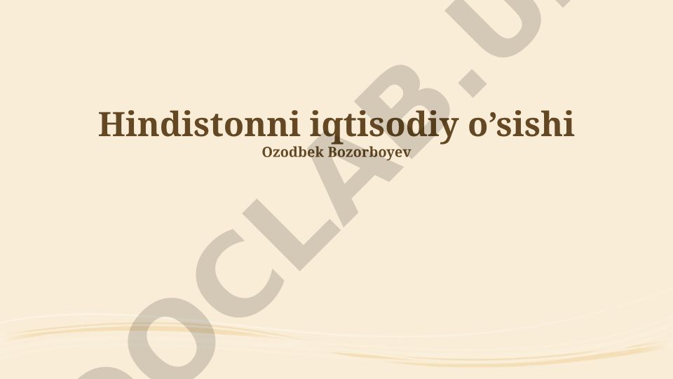 Hindiston iqtisodiy o'sishi va kelajak istiqbollari