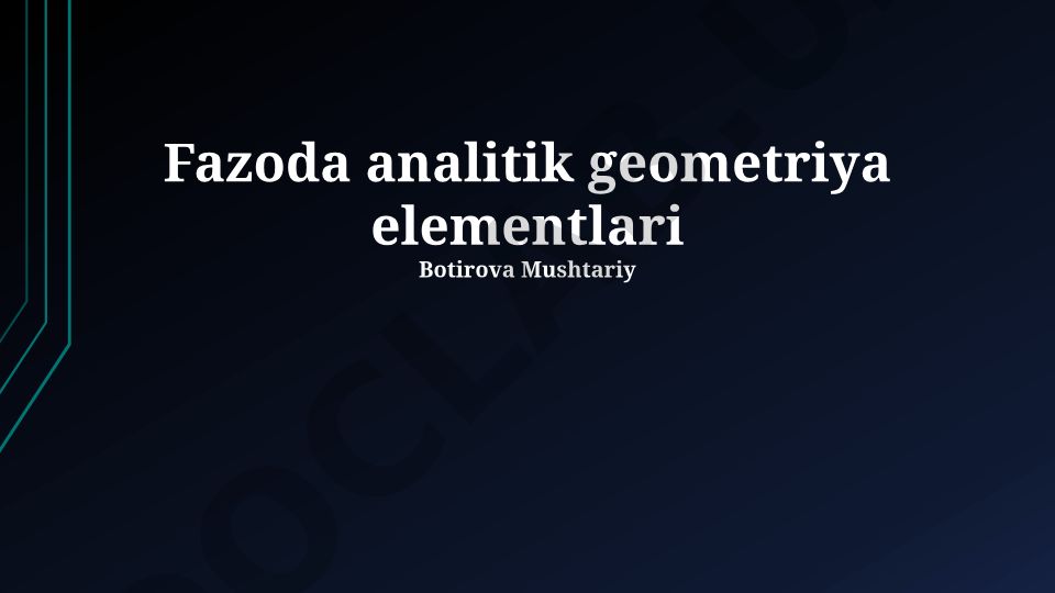 Fazoda analitik geometriya elementlari