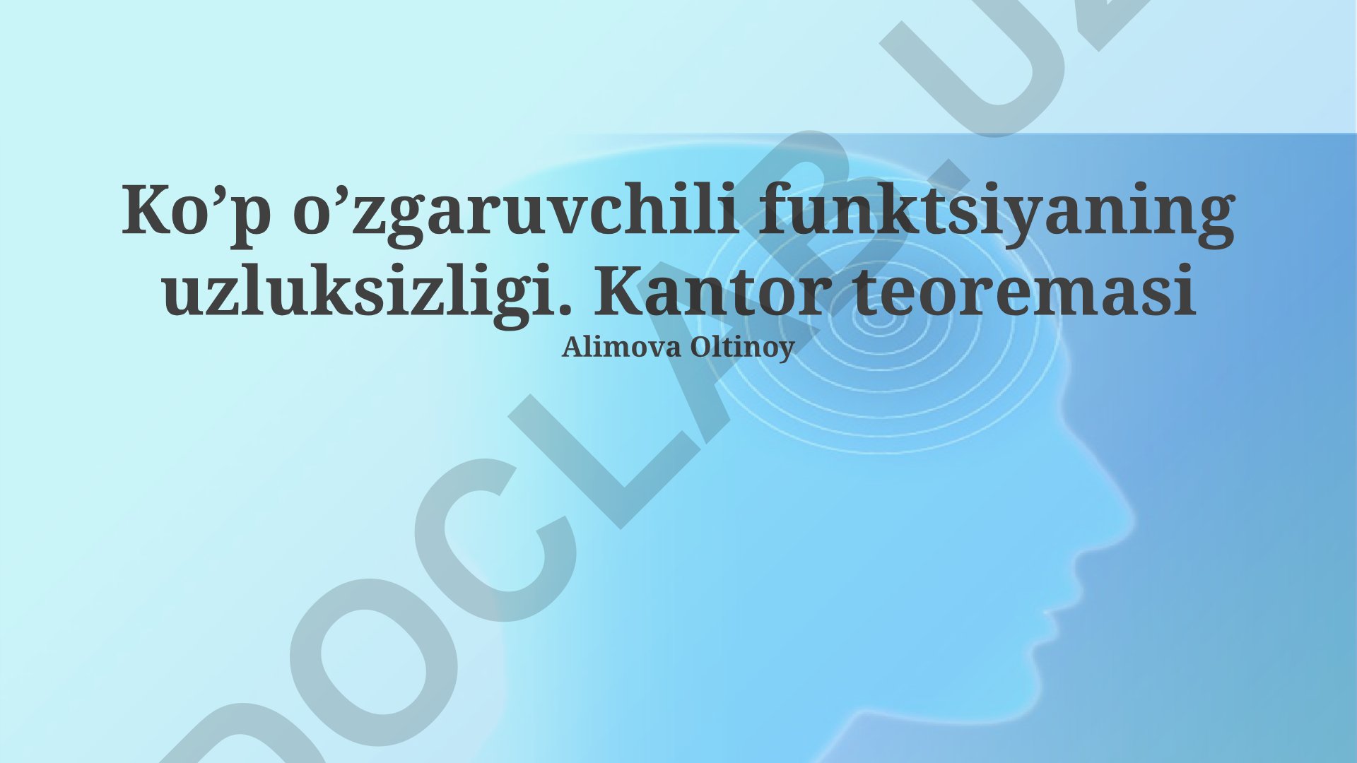 Ko'p o'zgaruvchili funktsiyaning uzluksizligi va Kantor teoremasi