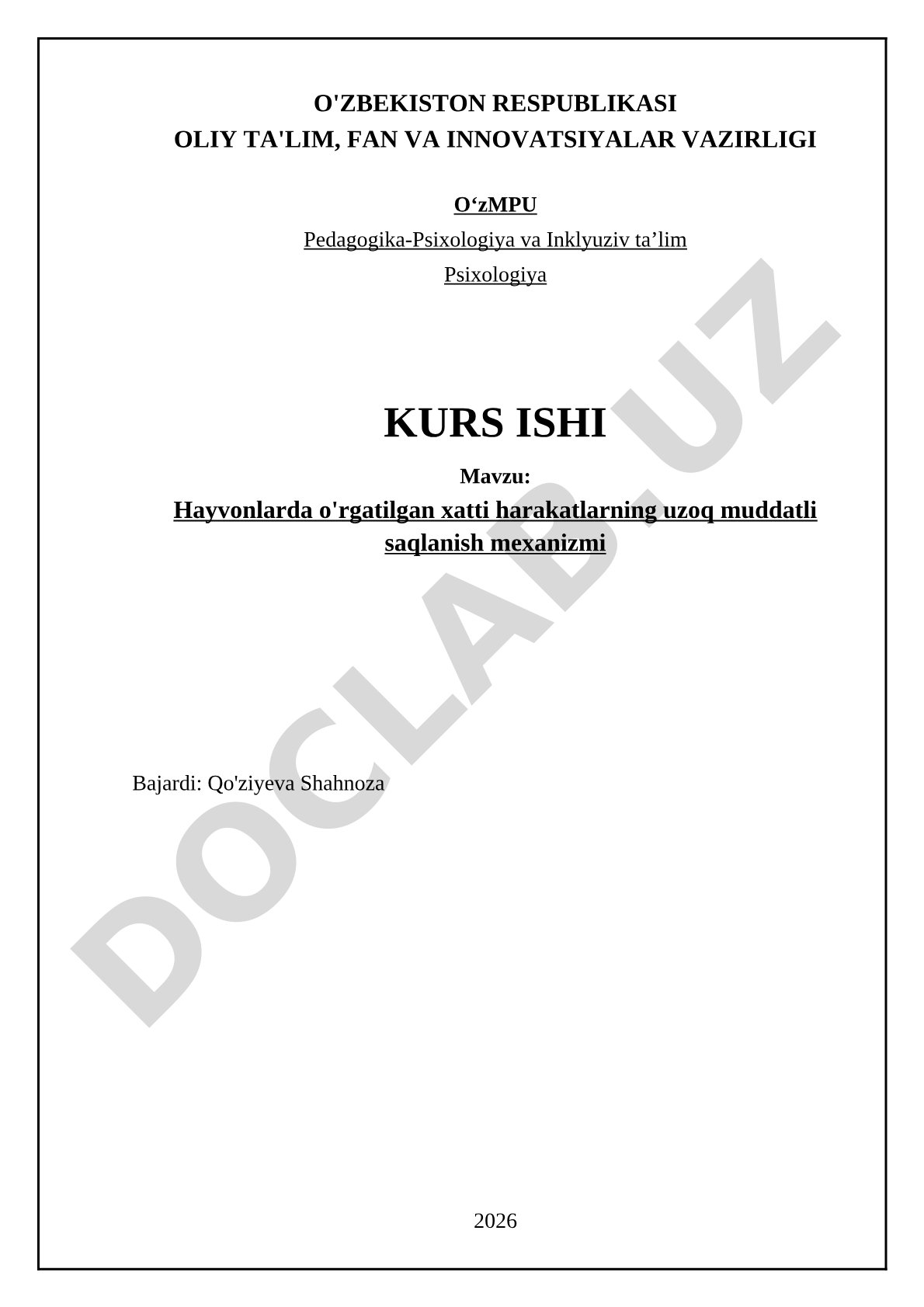 Hayvonlarda o'rgatilgan xatti harakatlarning uzoq muddatli saqlanish mexanizmi