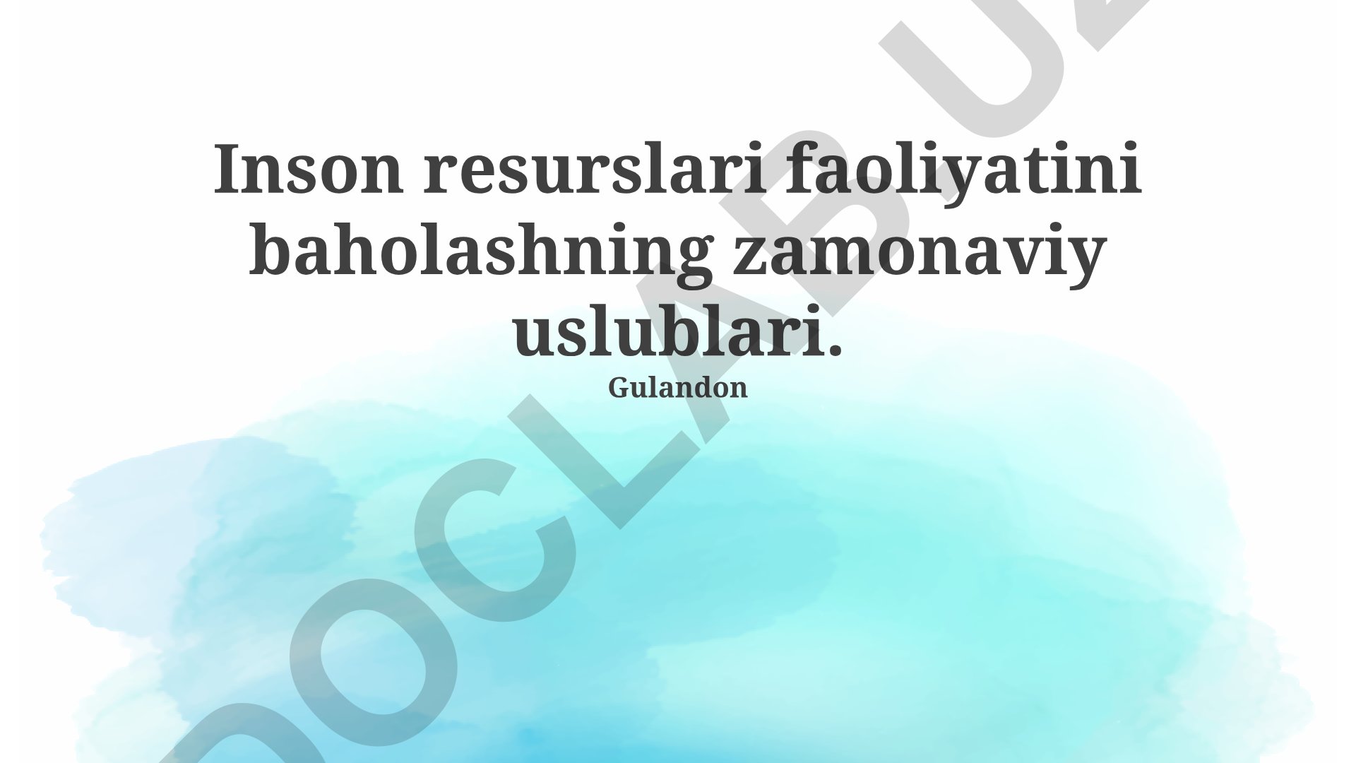 Inson resurslari faoliyatini baholashning zamonaviy uslublari
