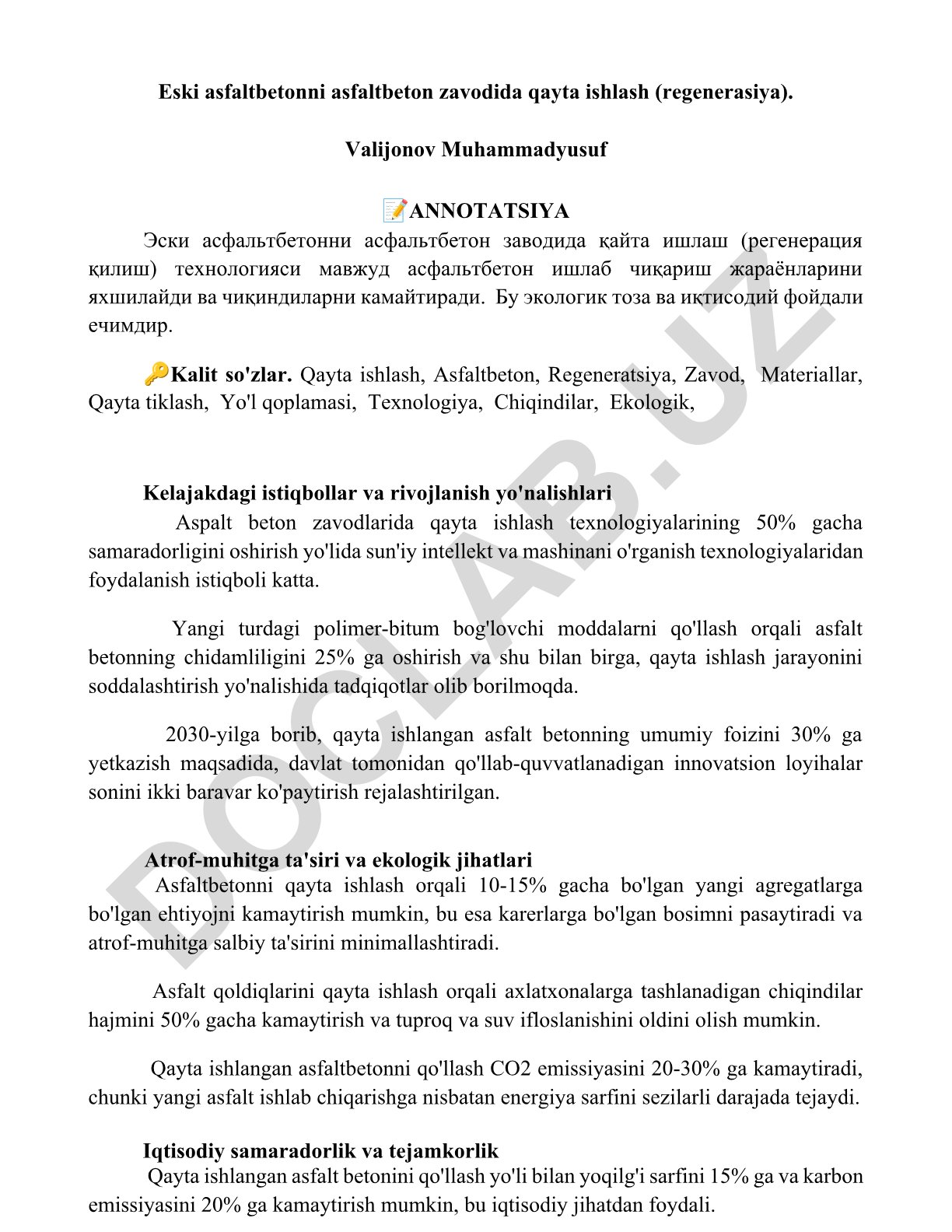 Eski asfaltbetonni asfaltbeton zavodida qayta ishlash (regeneratsiya)