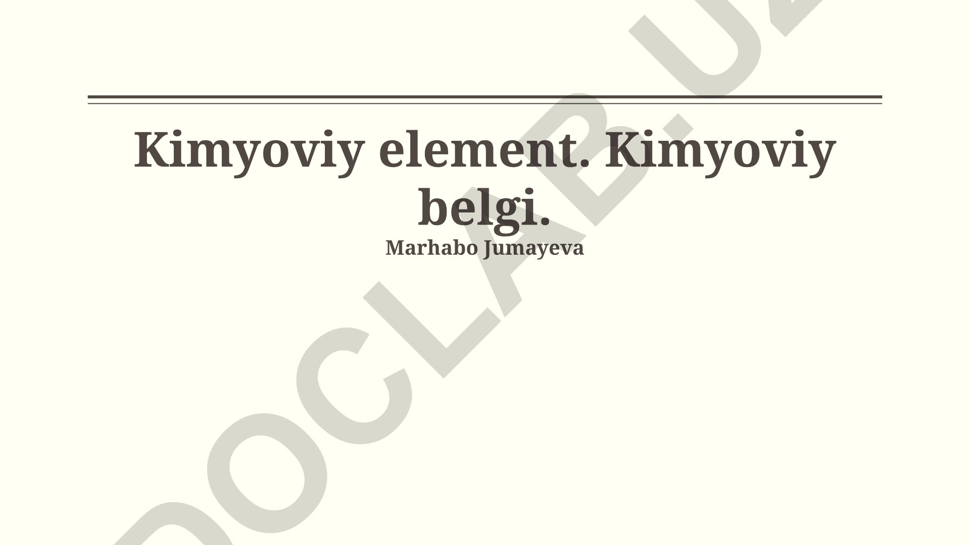 Kimyoviy elementlar va ularning belgilari