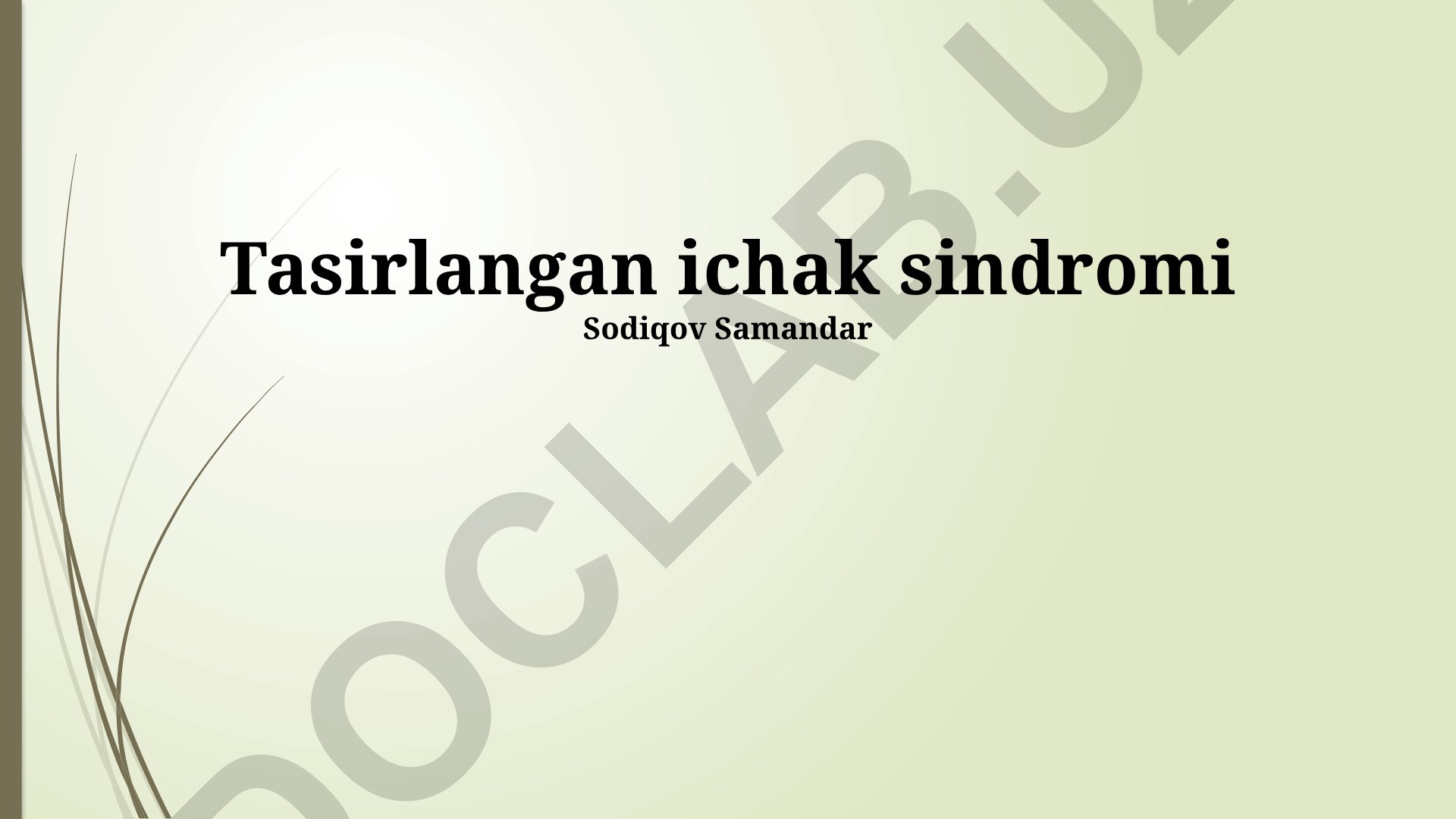 Ta'sirchan ichak sindromi (TIBS): ta'rif, alomatlar, tashxis va davolash