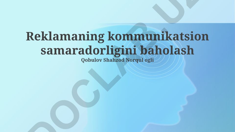 Reklamaning kommunikatsion samaradorligini baholash