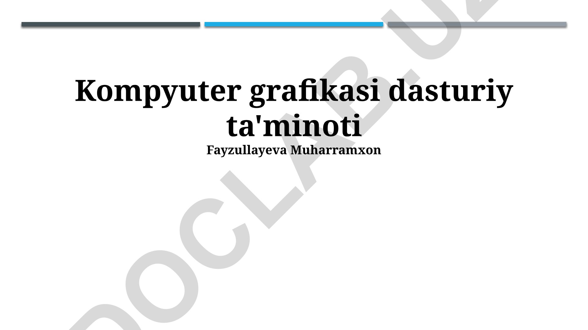 Kompyuter grafikasi dasturiy ta'minoti va dasturlarining tahlili