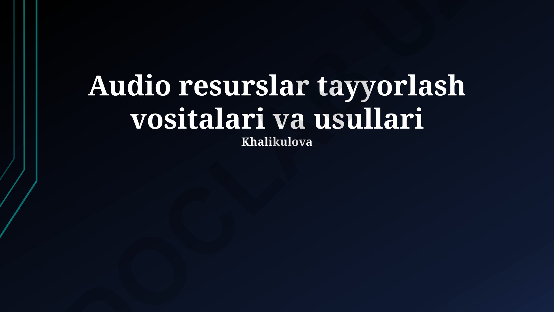 Audio resurslar tayyorlash vositalari va usullari