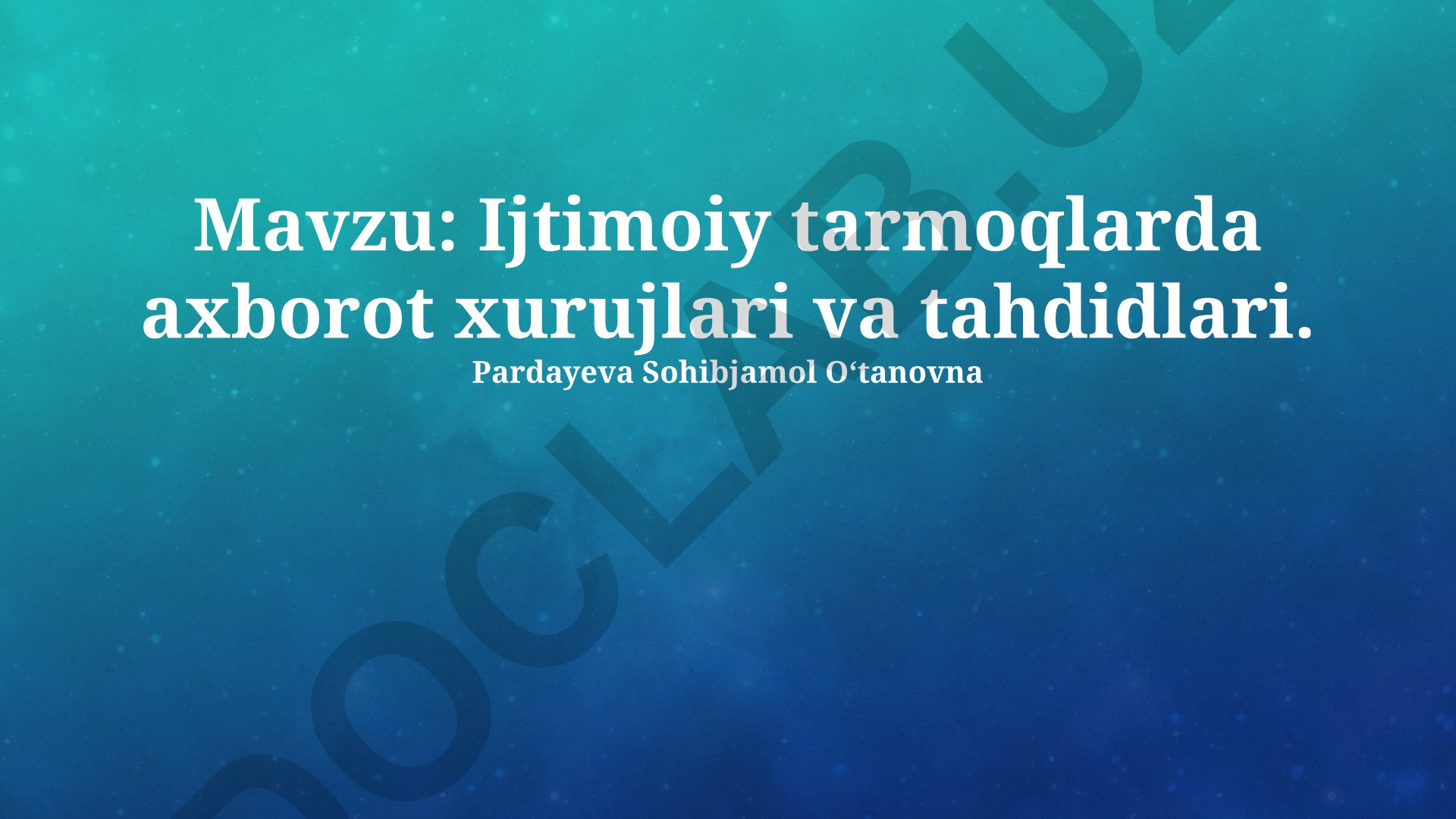 Ijtimoiy tarmoqlarda axborot xurujlari va tahdidlari