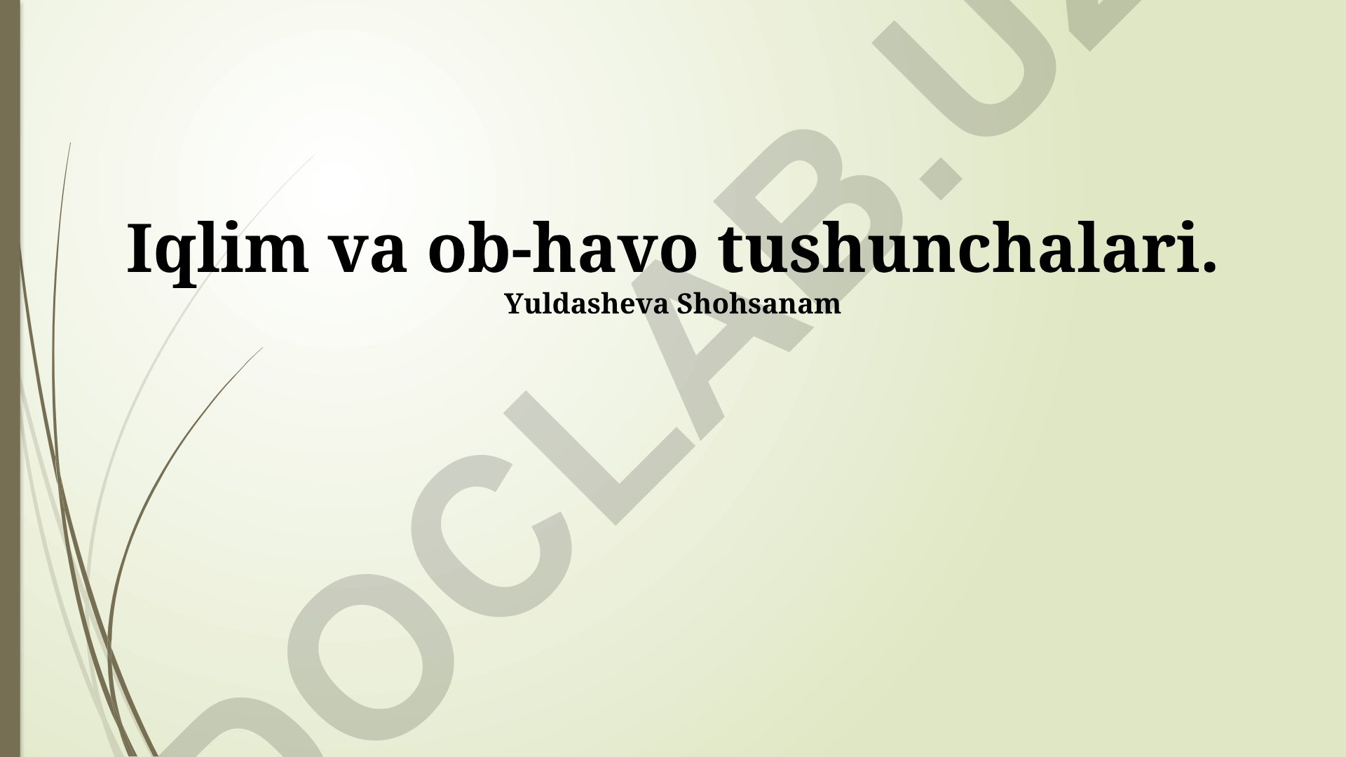 Iqlim va ob-havo tushunchalari