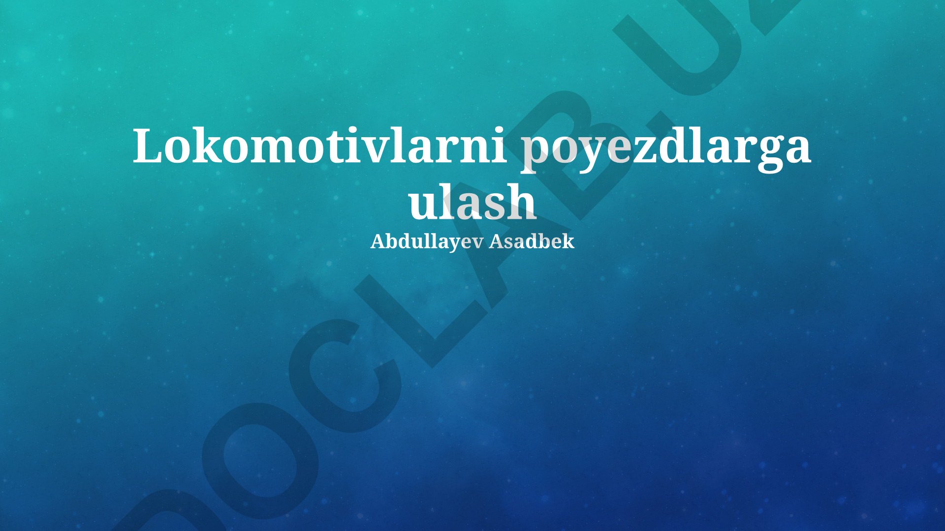 Lokomotivlarni poyezdlarga ulash