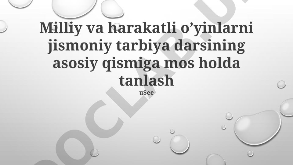 Milliy va harakatli o'yinlarni jismoniy tarbiya darsida qo'llash