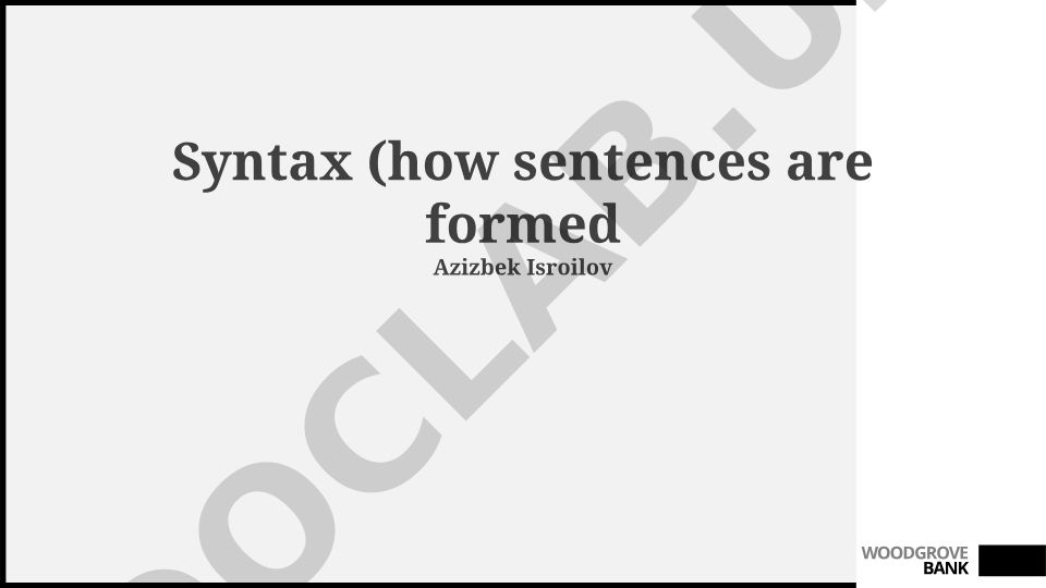 Syntax: The Building Blocks of Language