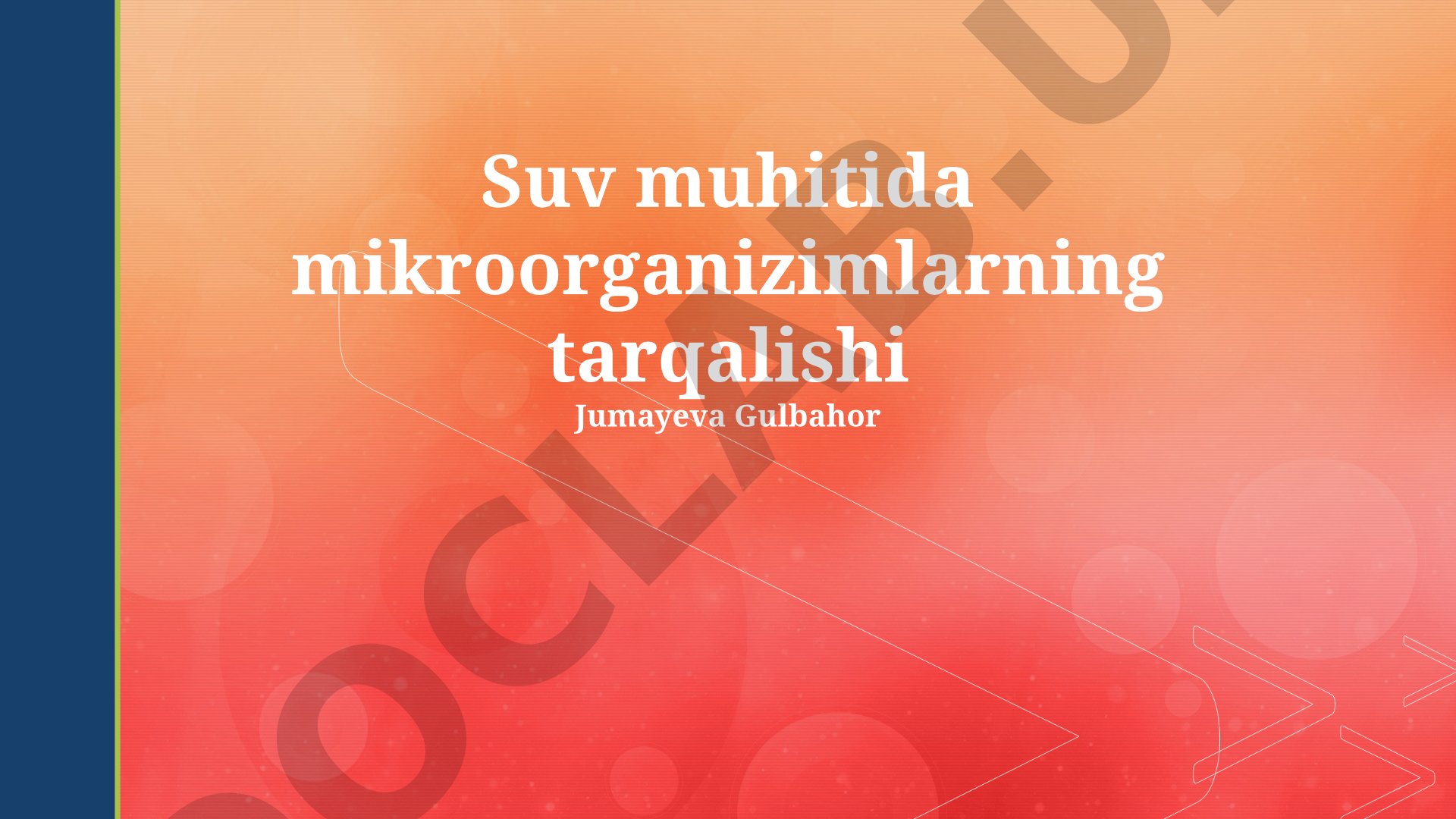 Suv muhitida mikroorganizmlarning tarqalishi