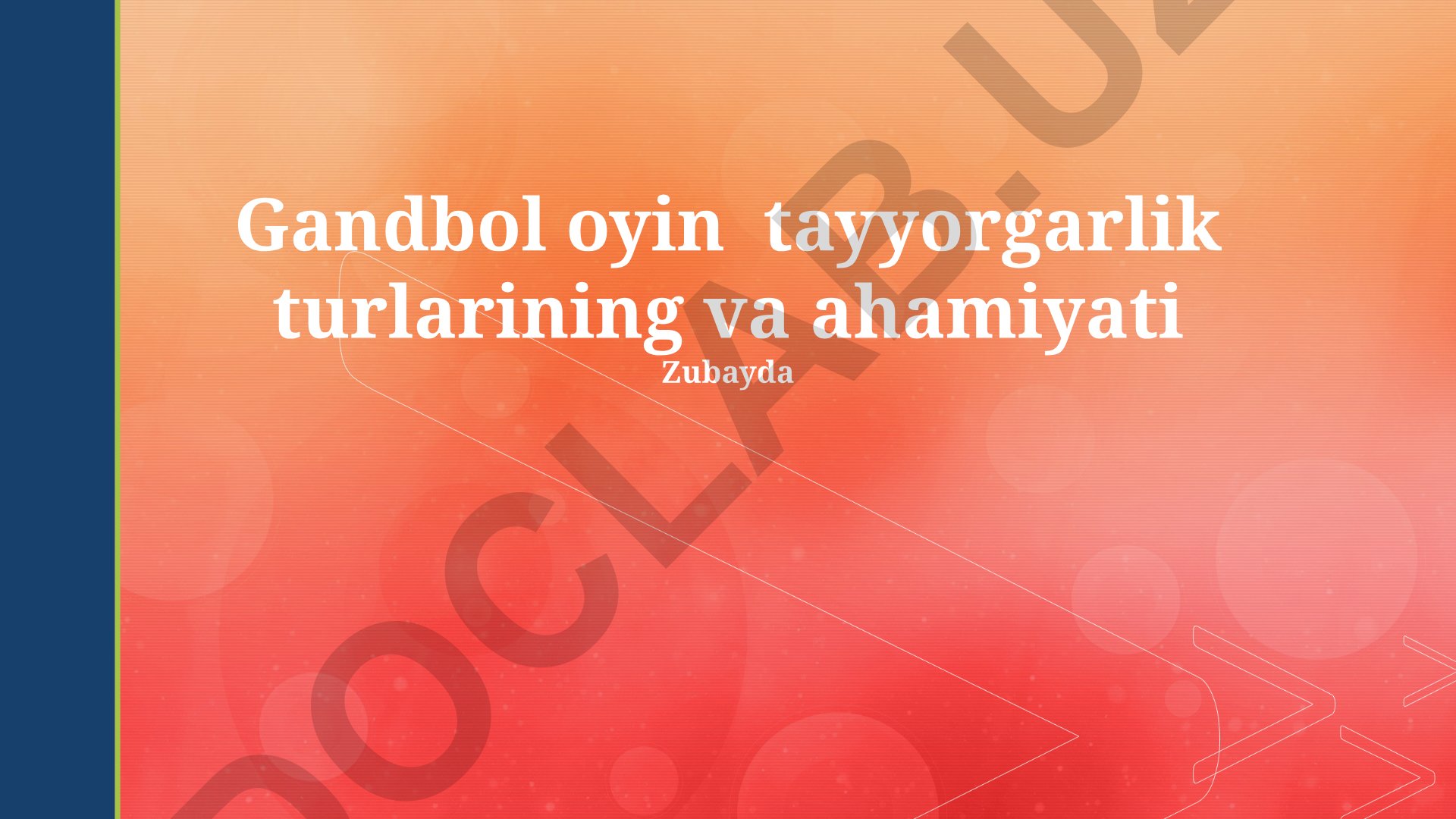 Gandbol oyin tayyorgarlik turlari va ularning ahamiyati