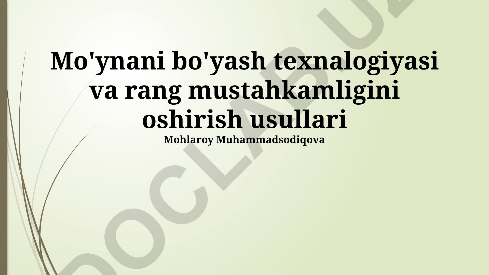 Mo'ynani bo'yash texnologiyasi va rang mustahkamligini oshirish usullari