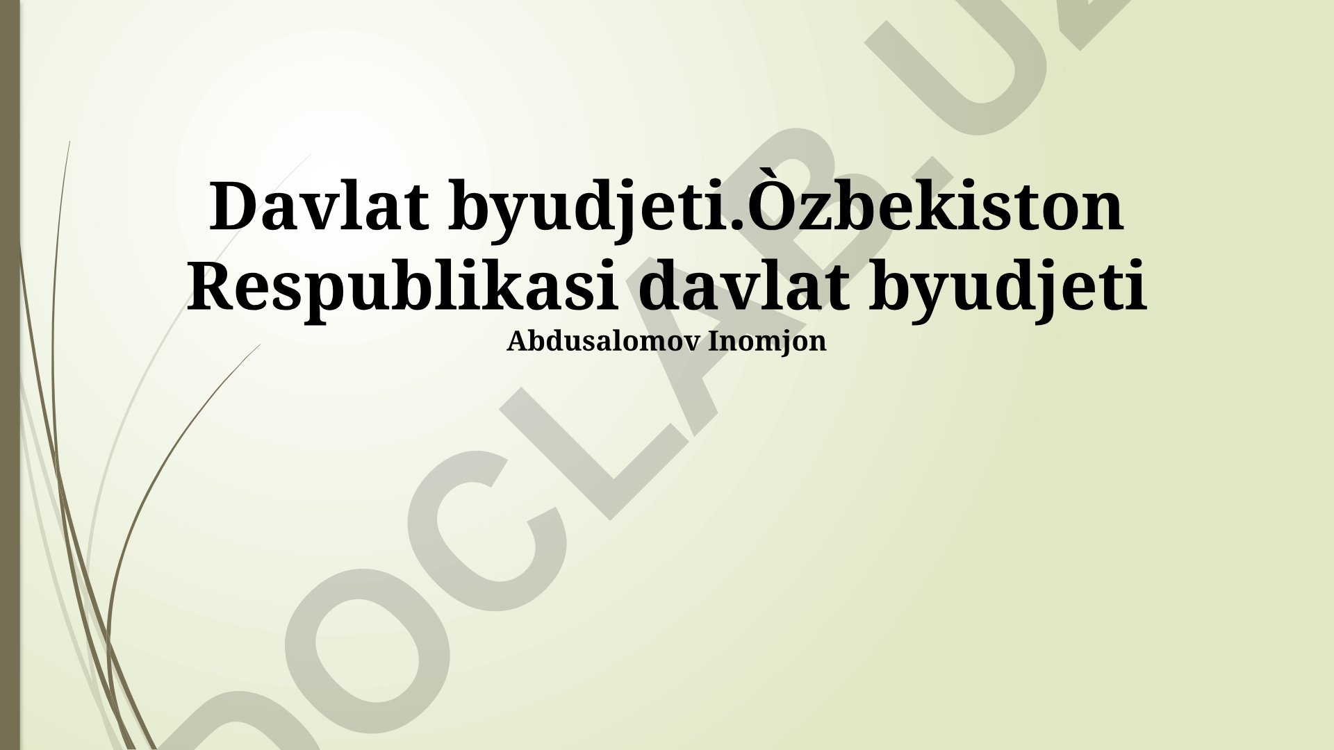 O'zbekiston Respublikasi davlat byudjeti