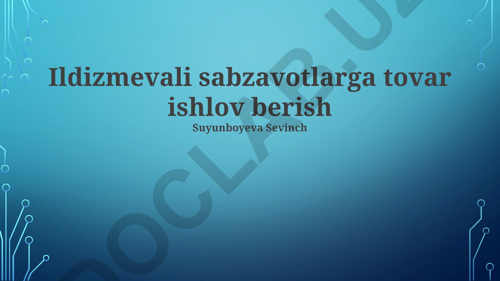 Ildizmevali sabzavotlarga tovar ishlov berish