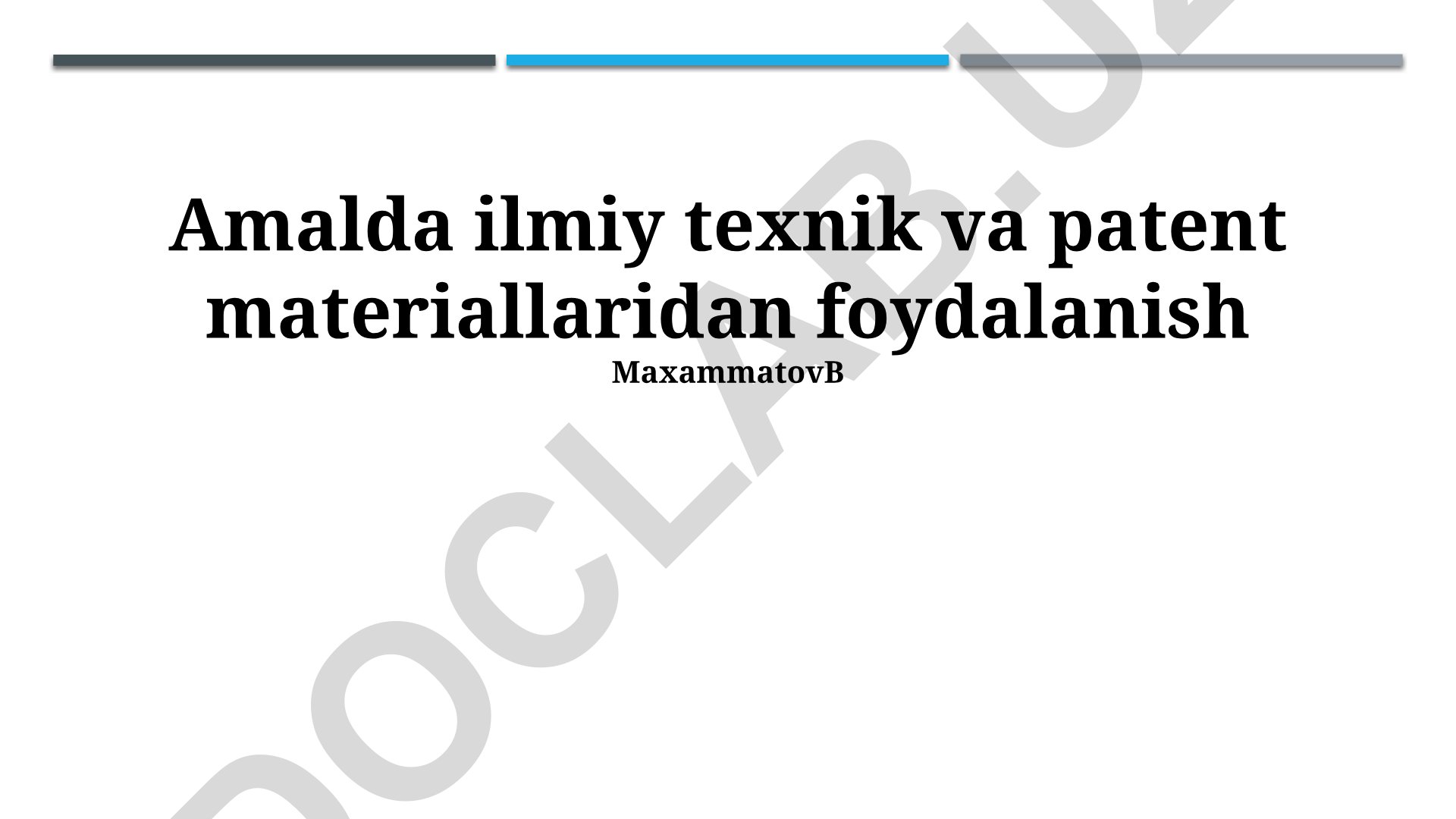 Ilmiy, texnik va patent materiallaridan foydalanish