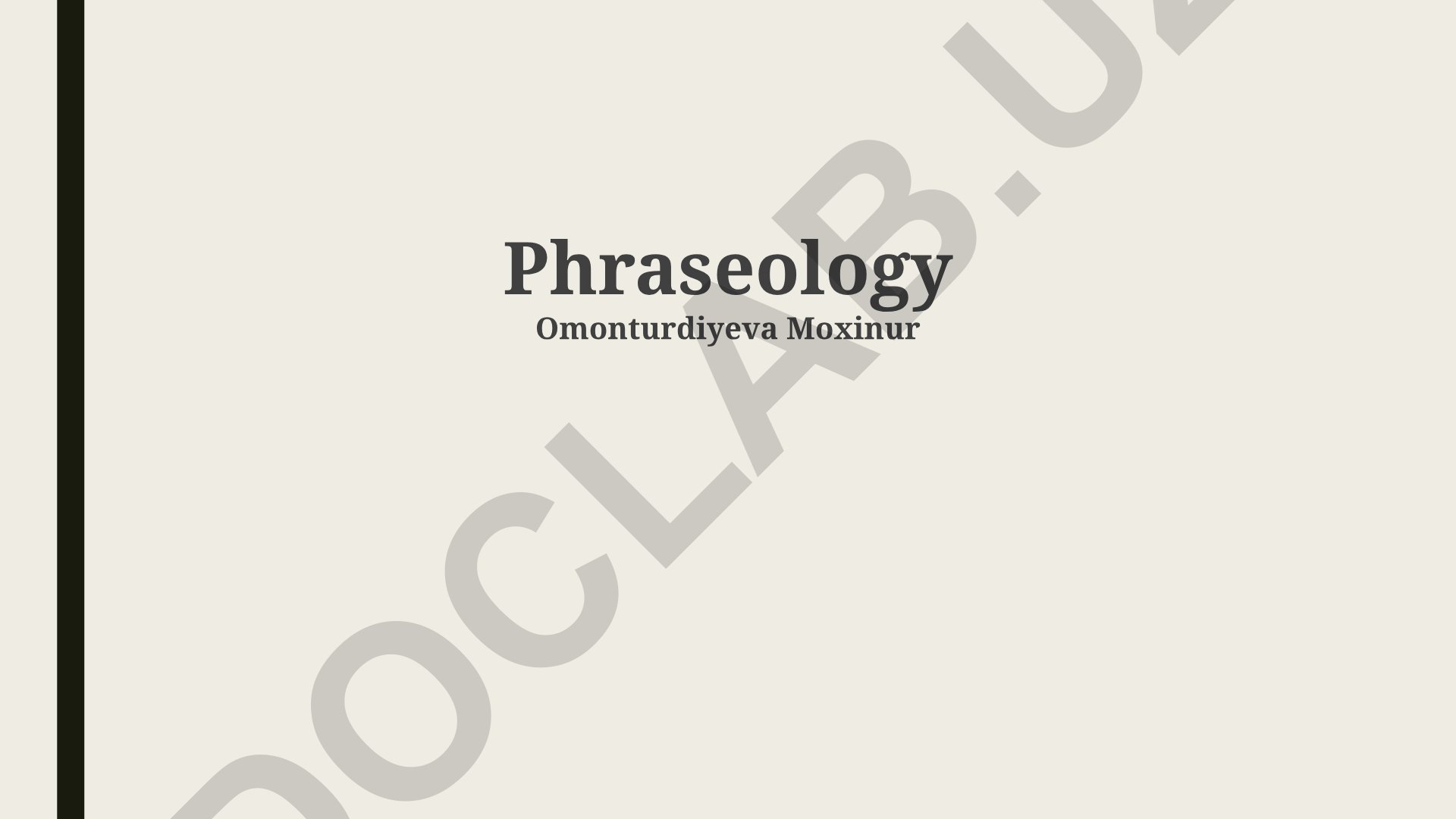 Frazeologiya va tarjima: turlari va qiyinchiliklari
