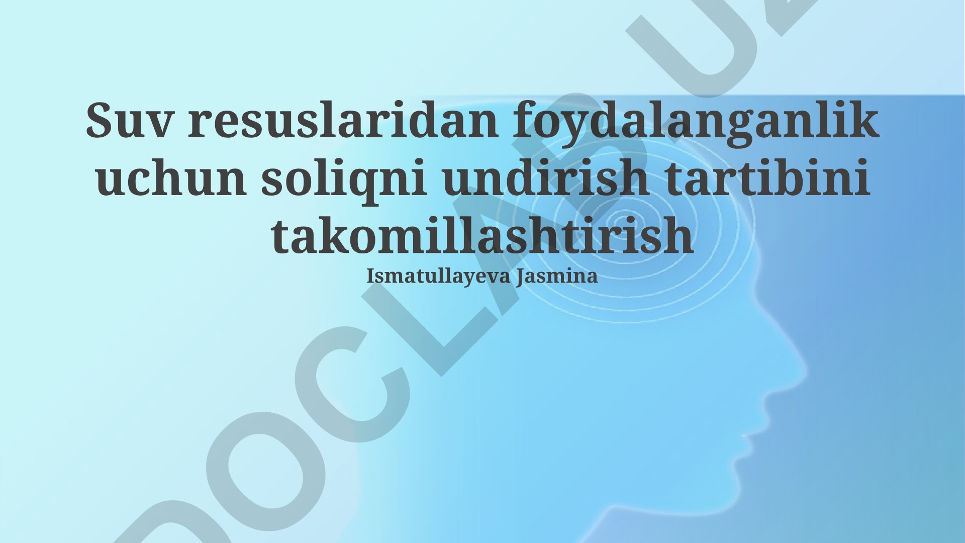 Suv resurslaridan foydalanganlik uchun soliqni undirish tartibini takomillashtirish