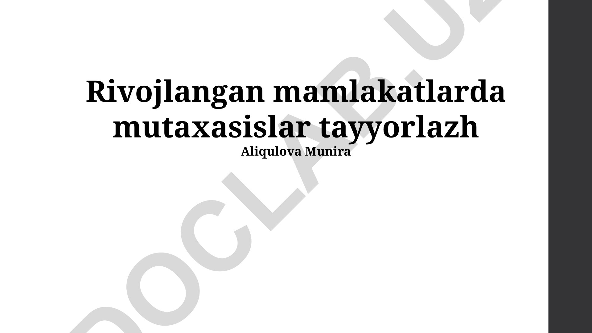 Rivojlangan mamlakatlarda mutaxassislarni tayyorlashning dolzarb masalalari