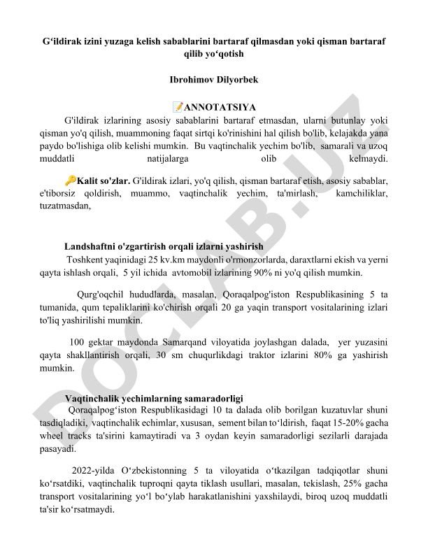 G'ildirak izlarini bartaraf etish va yashirish usullari