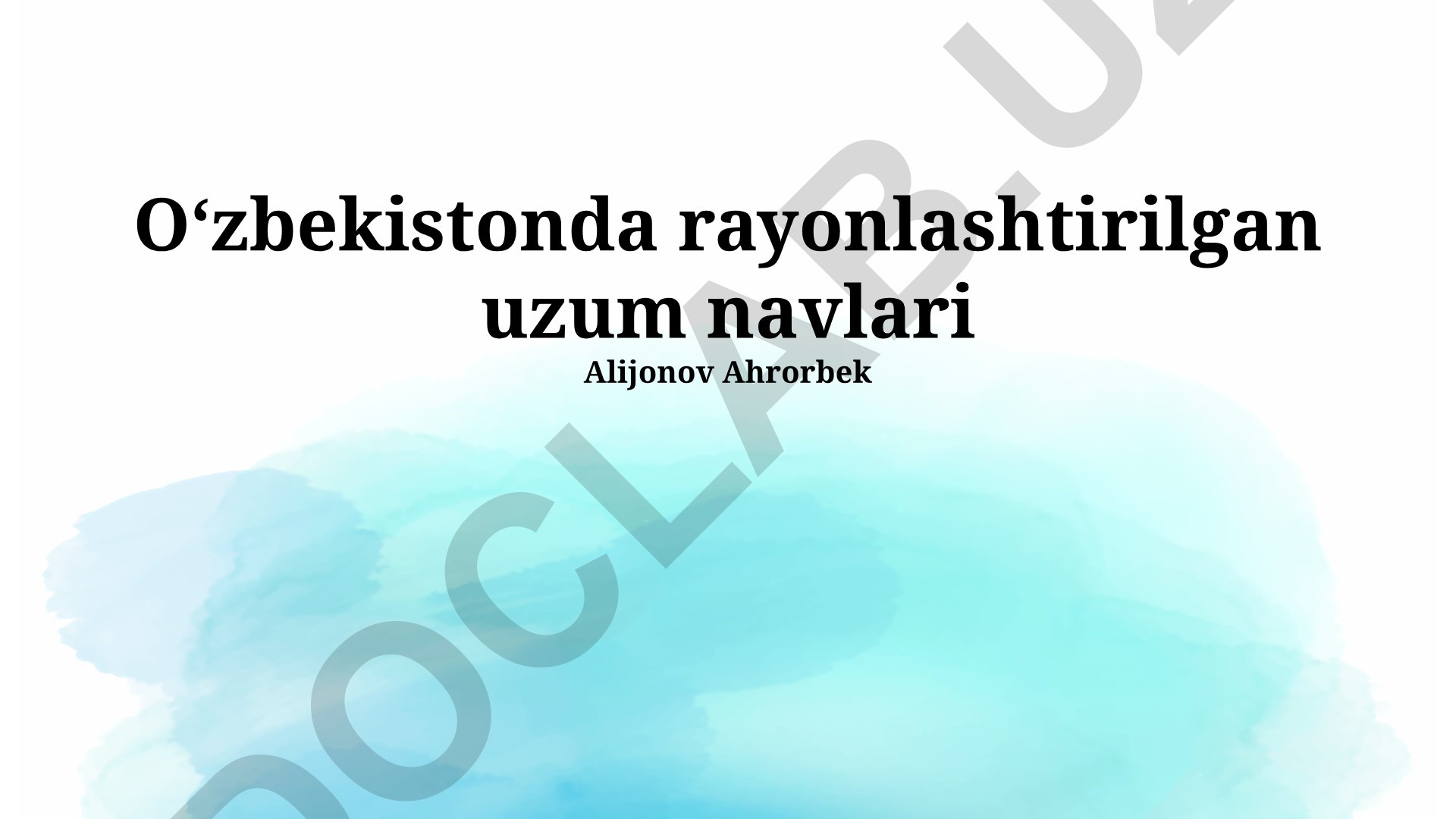 Oʻzbekistonda rayonlashtirilgan uzum navlari