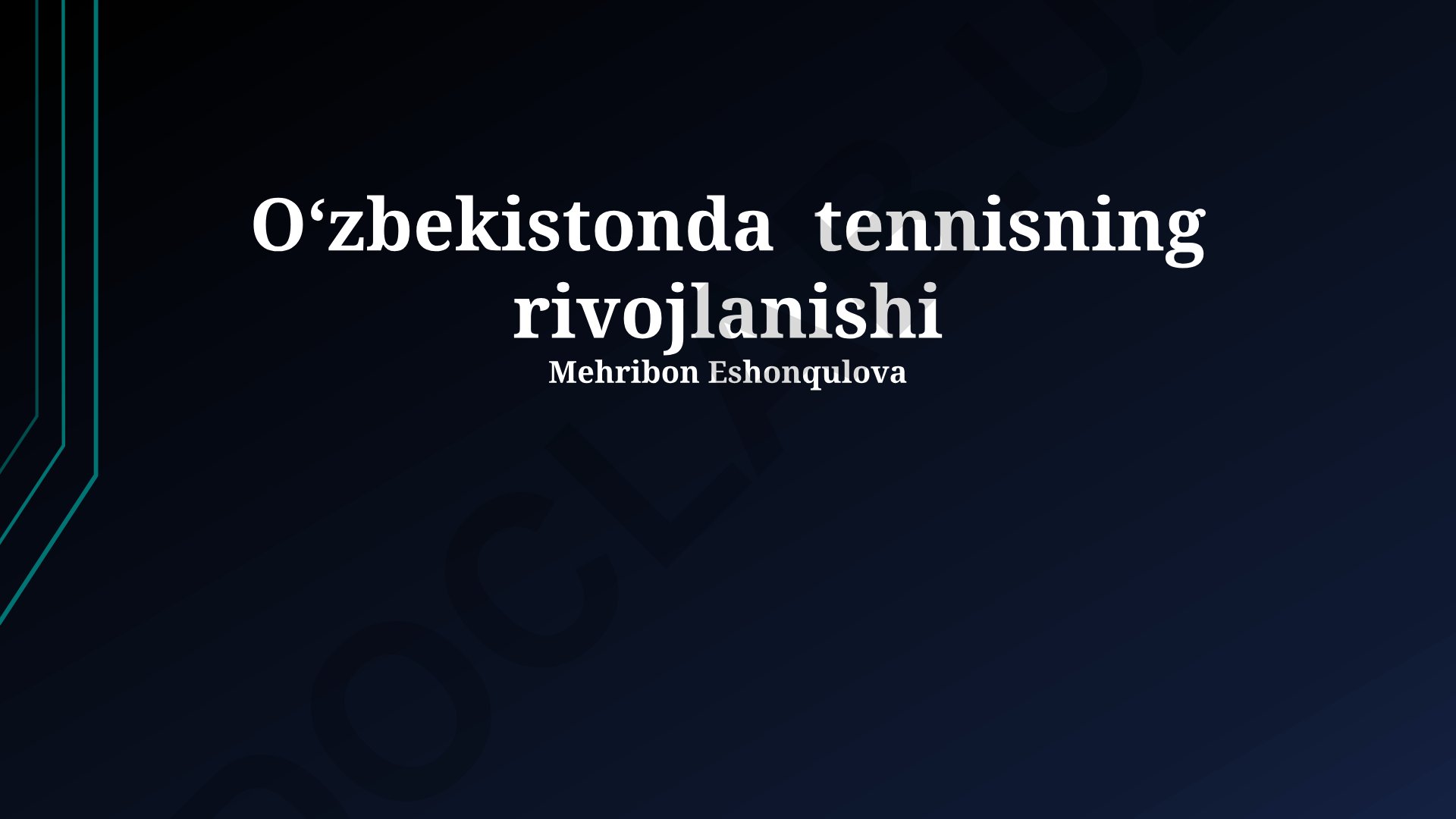 Oʻzbekistonda tennisning rivojlanishi