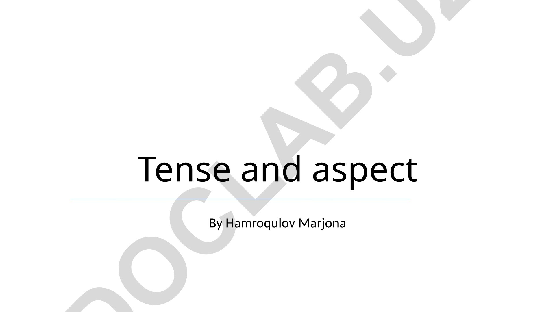 Tense and Aspect in English Grammar