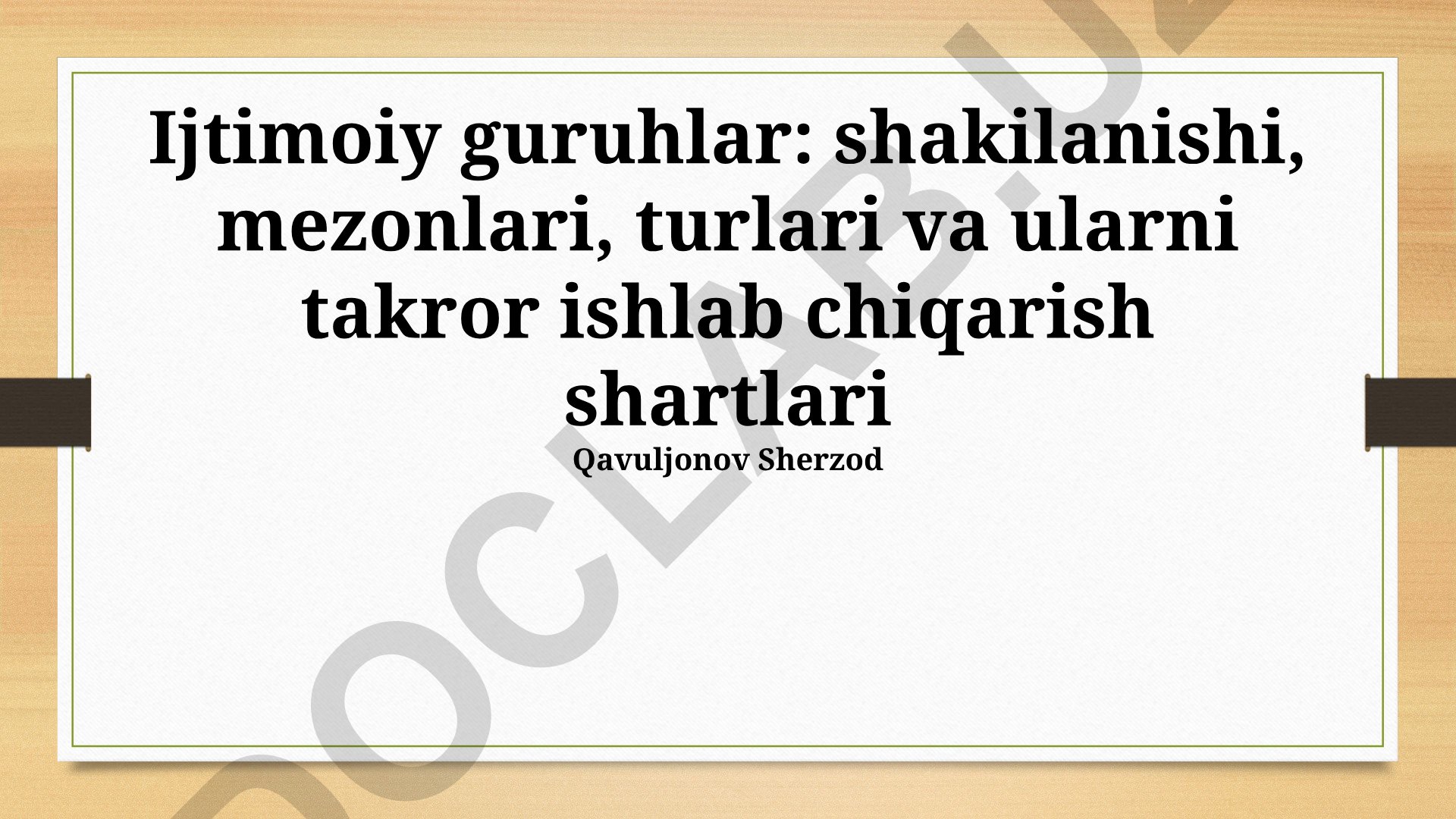 Ijtimoiy guruhlar: shakilanishi, mezonlari, turlari va reproduksiyasi