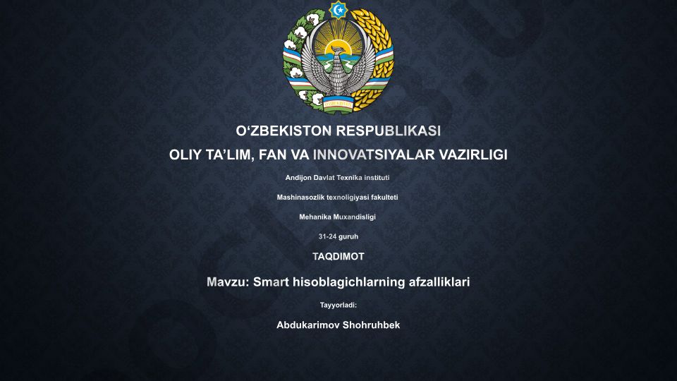Smart hisoblagichlarning afzalliklari