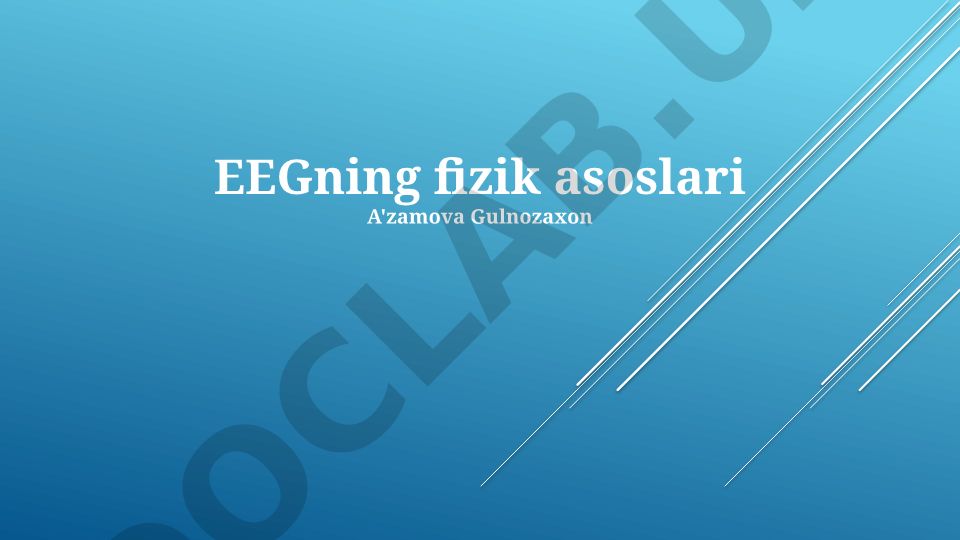 EEGning fizik asoslari