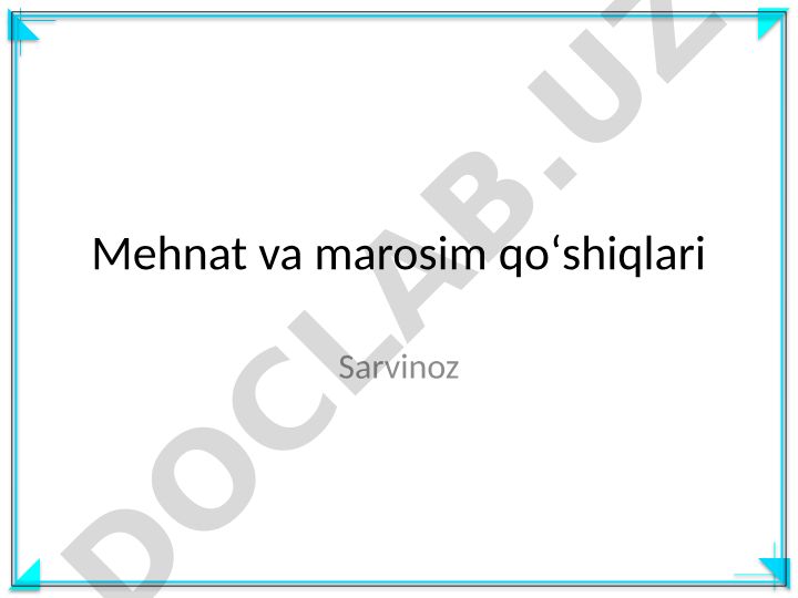 Mehnat va marosim qoʻshiqlari