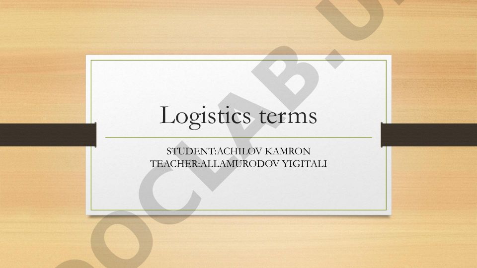 Logistika atamalari lug'ati