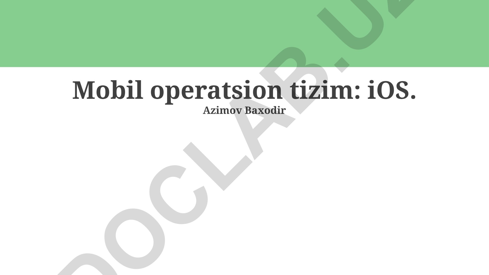 iOS operatsion tizimi: tarixi, arxitekturasi va imkoniyatlari