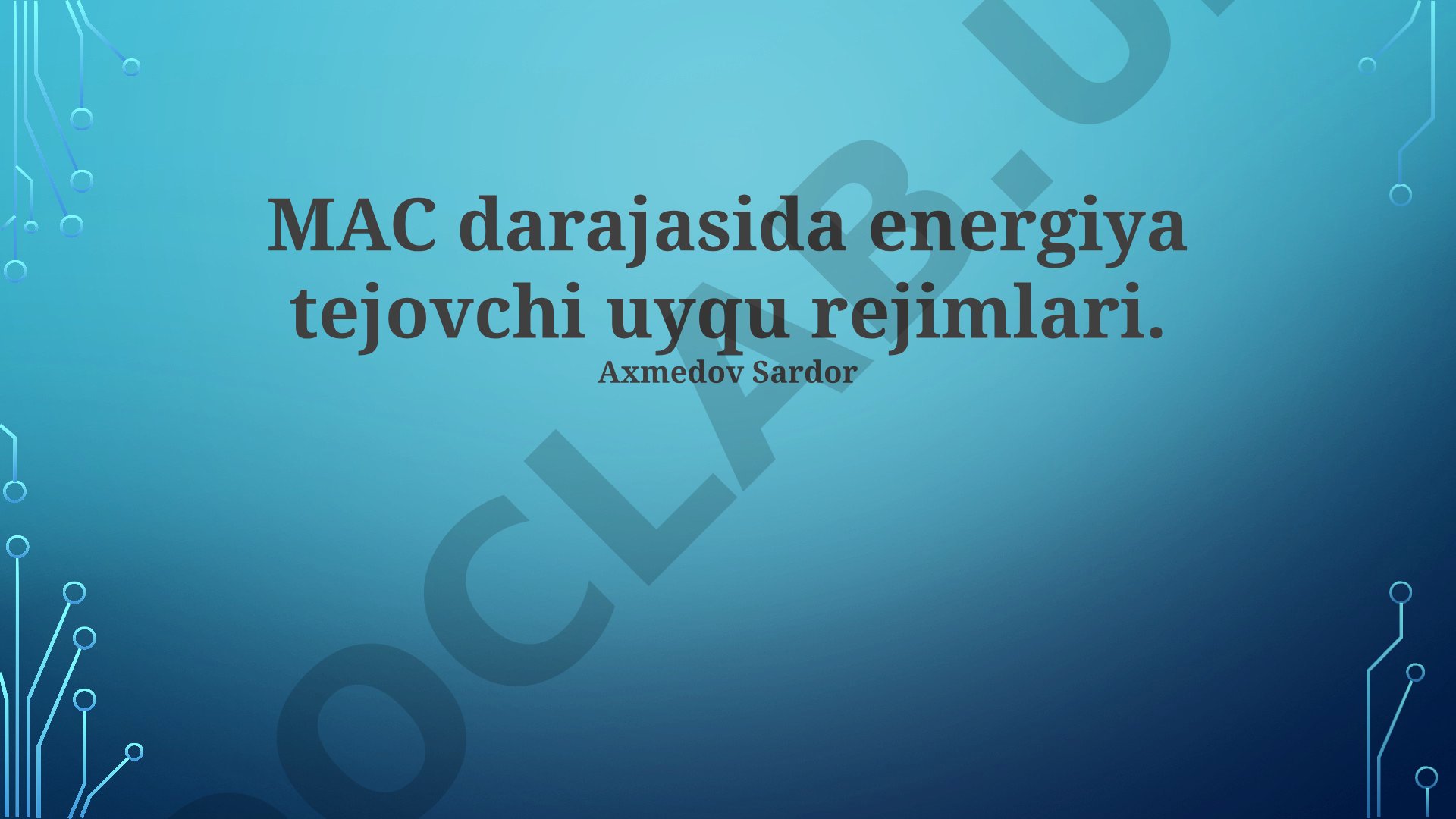 MAC darajasida energiya tejovchi uyqu rejimlari