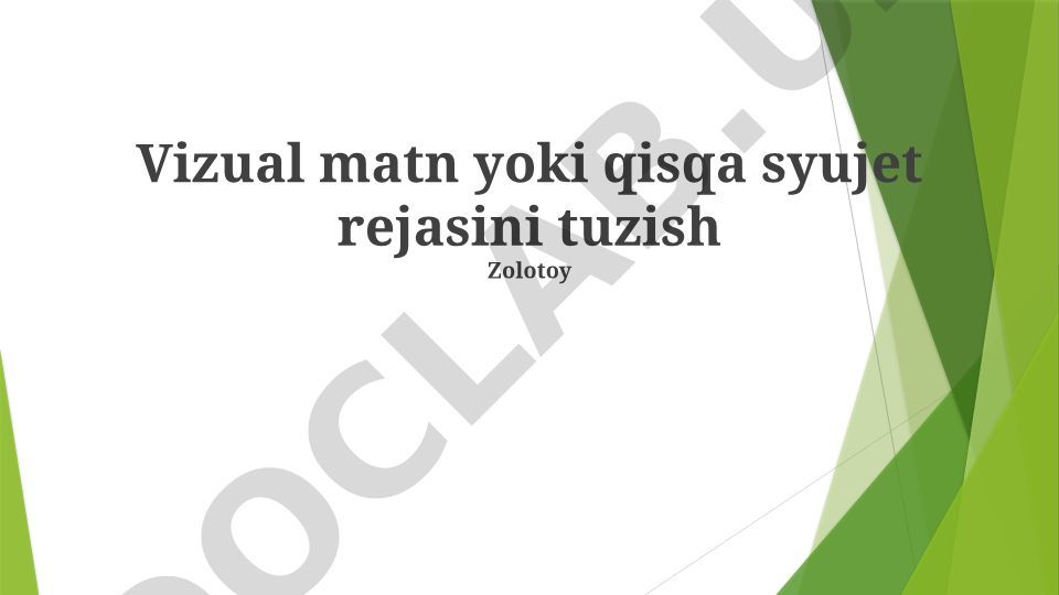 Vizual matn va qisqa hikoya rejasini tuzish asoslari