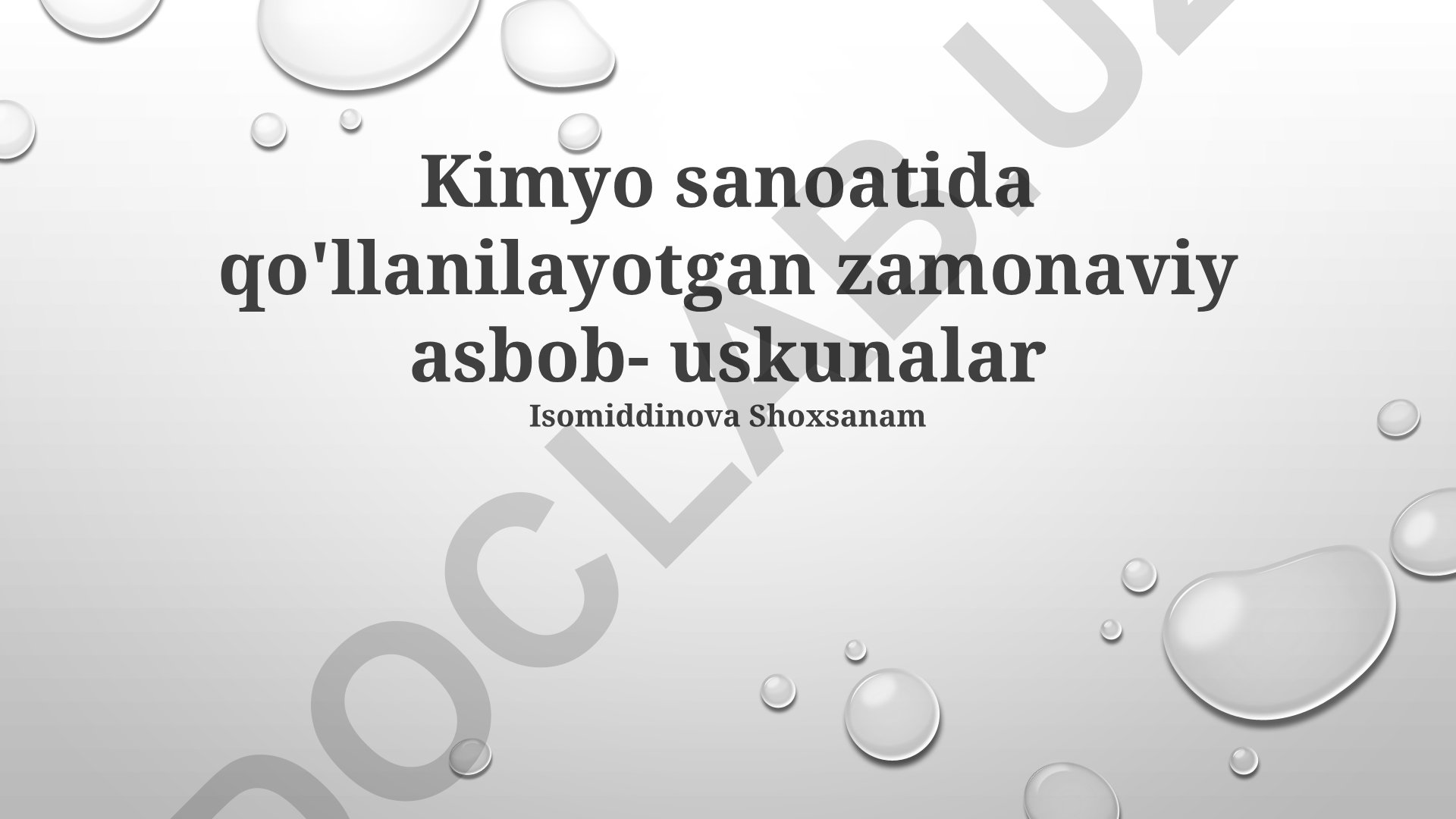 Kimyo sanoatida qo'llanilayotgan zamonaviy asbob-uskunalar