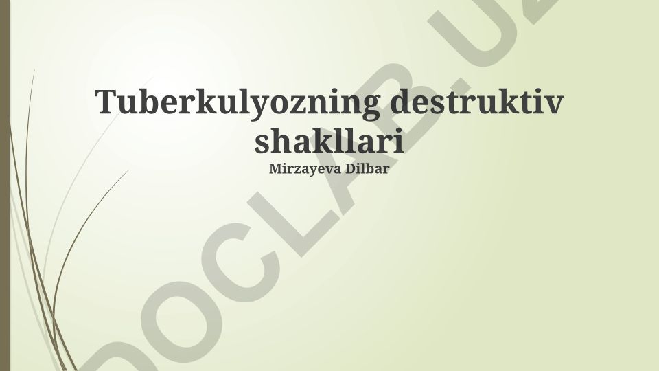Tuberkulyozning destruktiv shakllari