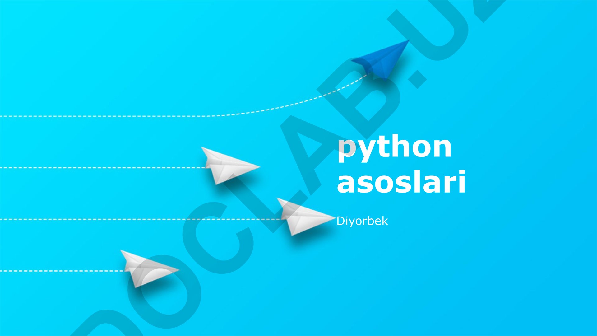 Python asoslari va dasturlash tushunchalari