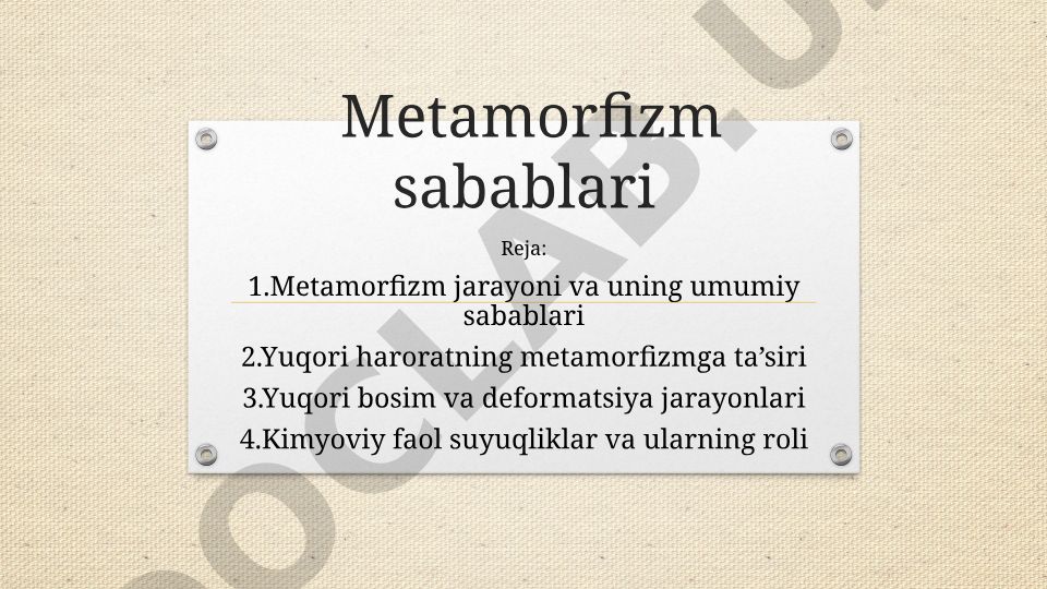 Metamorfizm jarayoni va uning sabablari