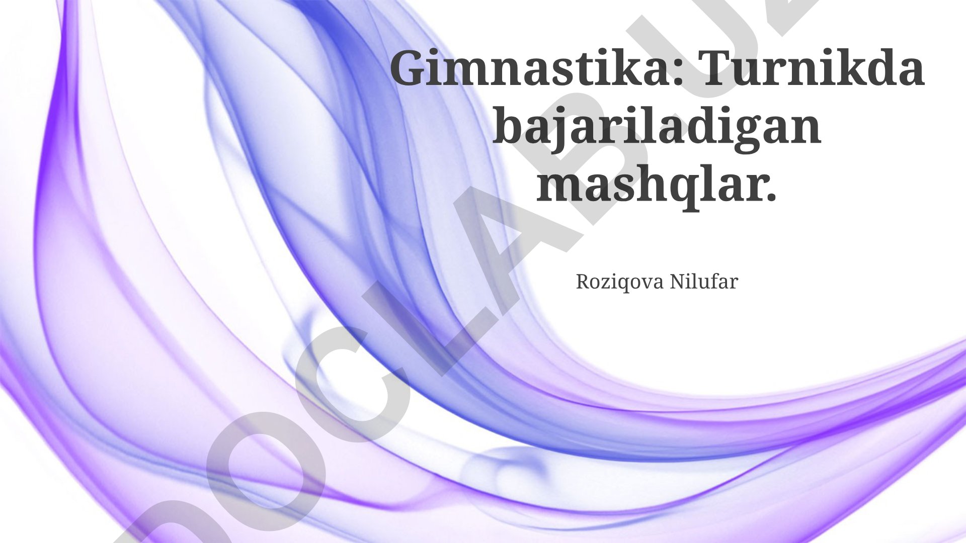 Gimnastika: Turnikda bajariladigan mashqlar