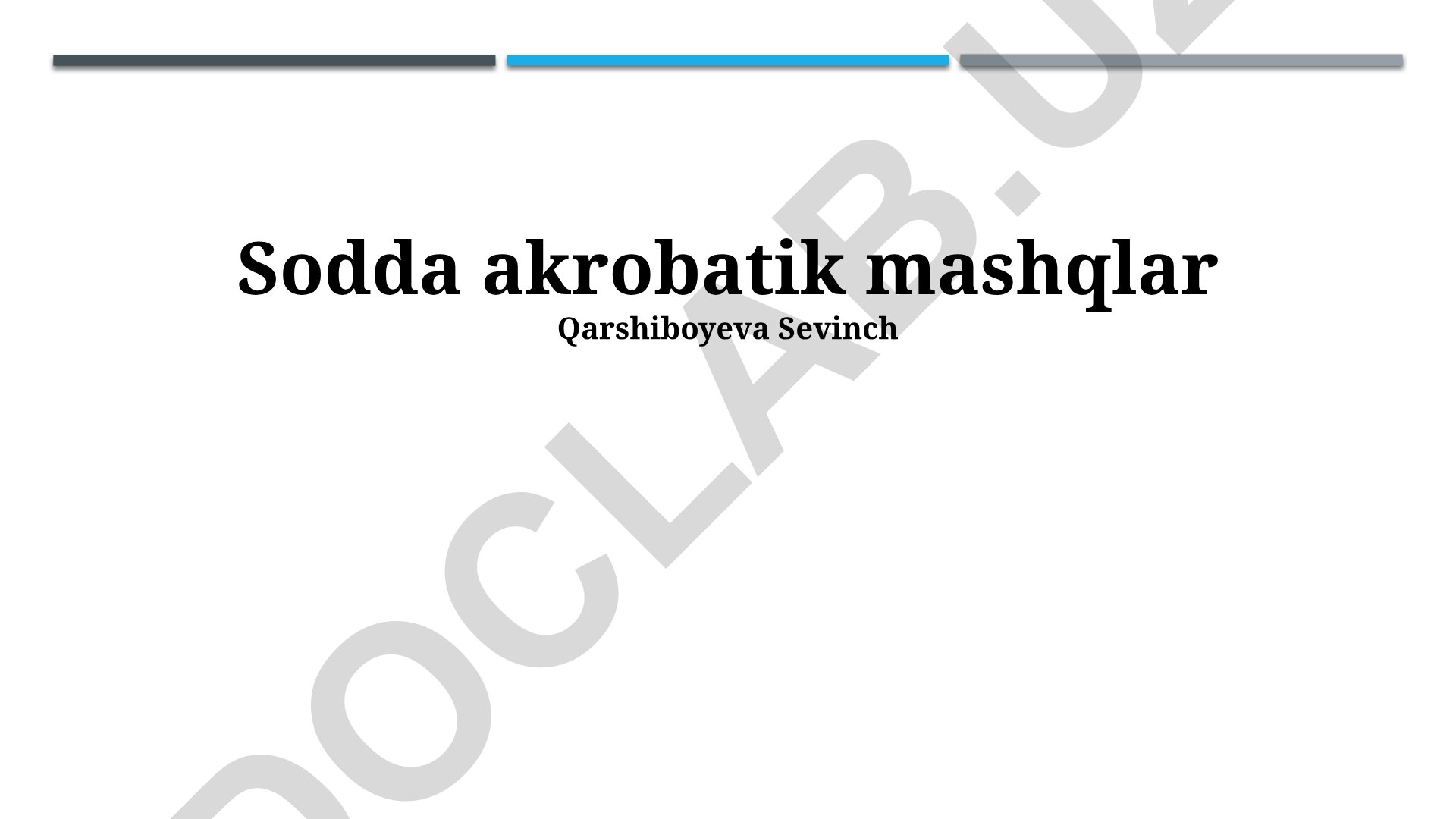 Akrobatik mashqlar va murakkab elementlar