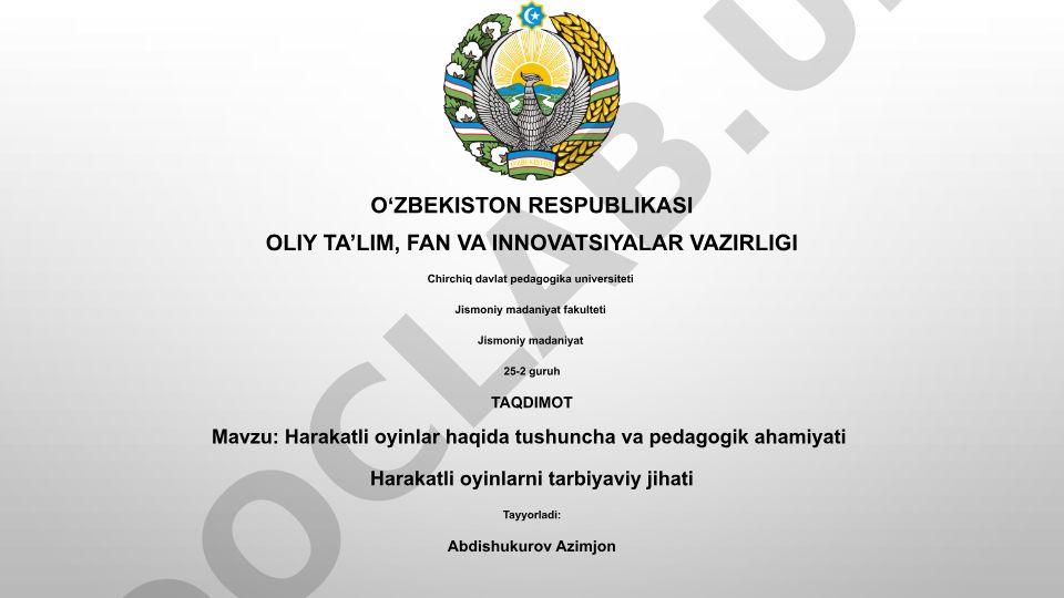 Harakatli oyinlar haqida tushuncha va pedagogik ahamiyati